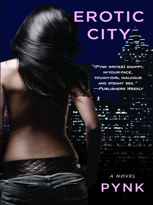 Title details for Erotic City by Pynk - Available